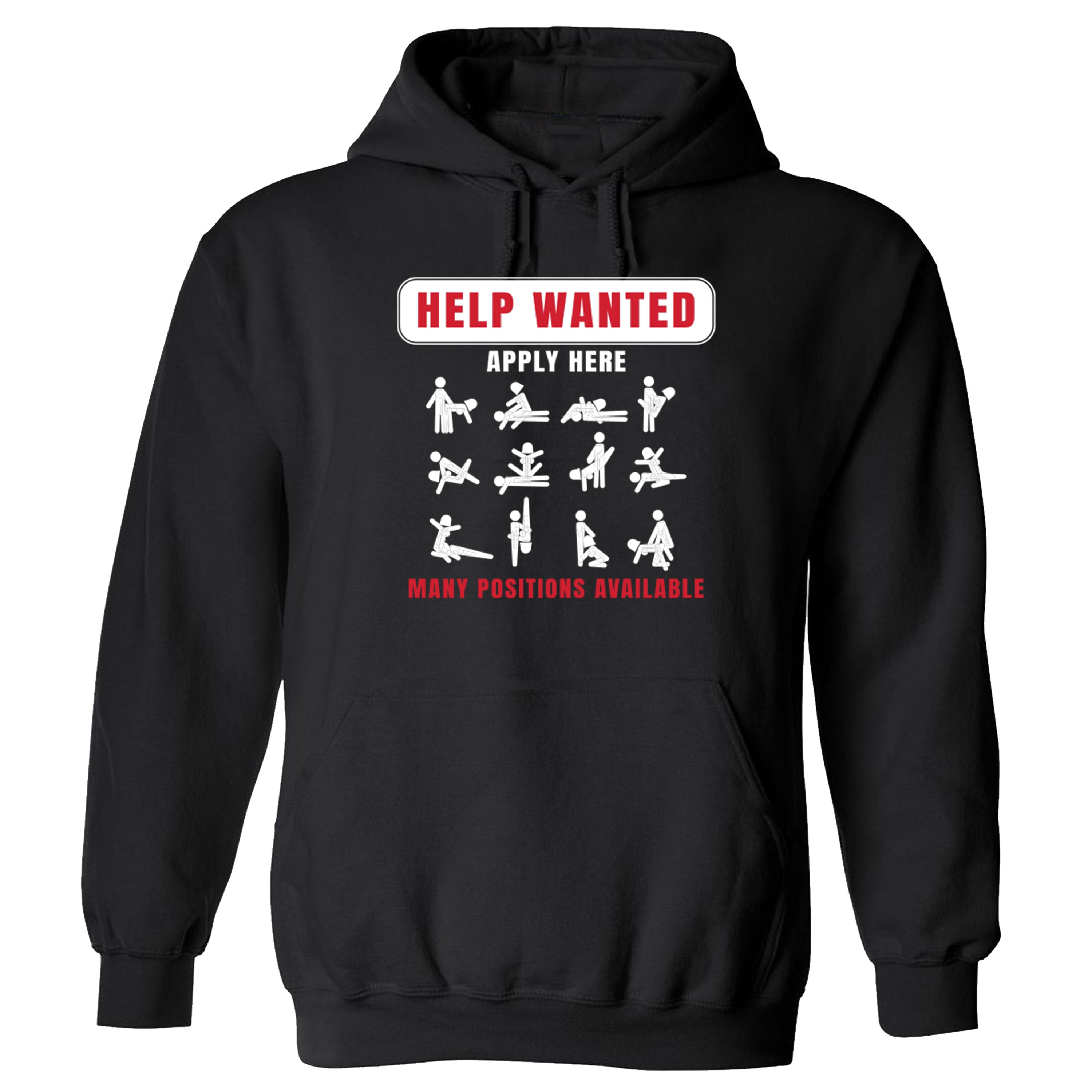 Help Wanted Apply Here Sex Adult Humor Positions Available Funny T-shirts Sleevless Hoodies S-3XL