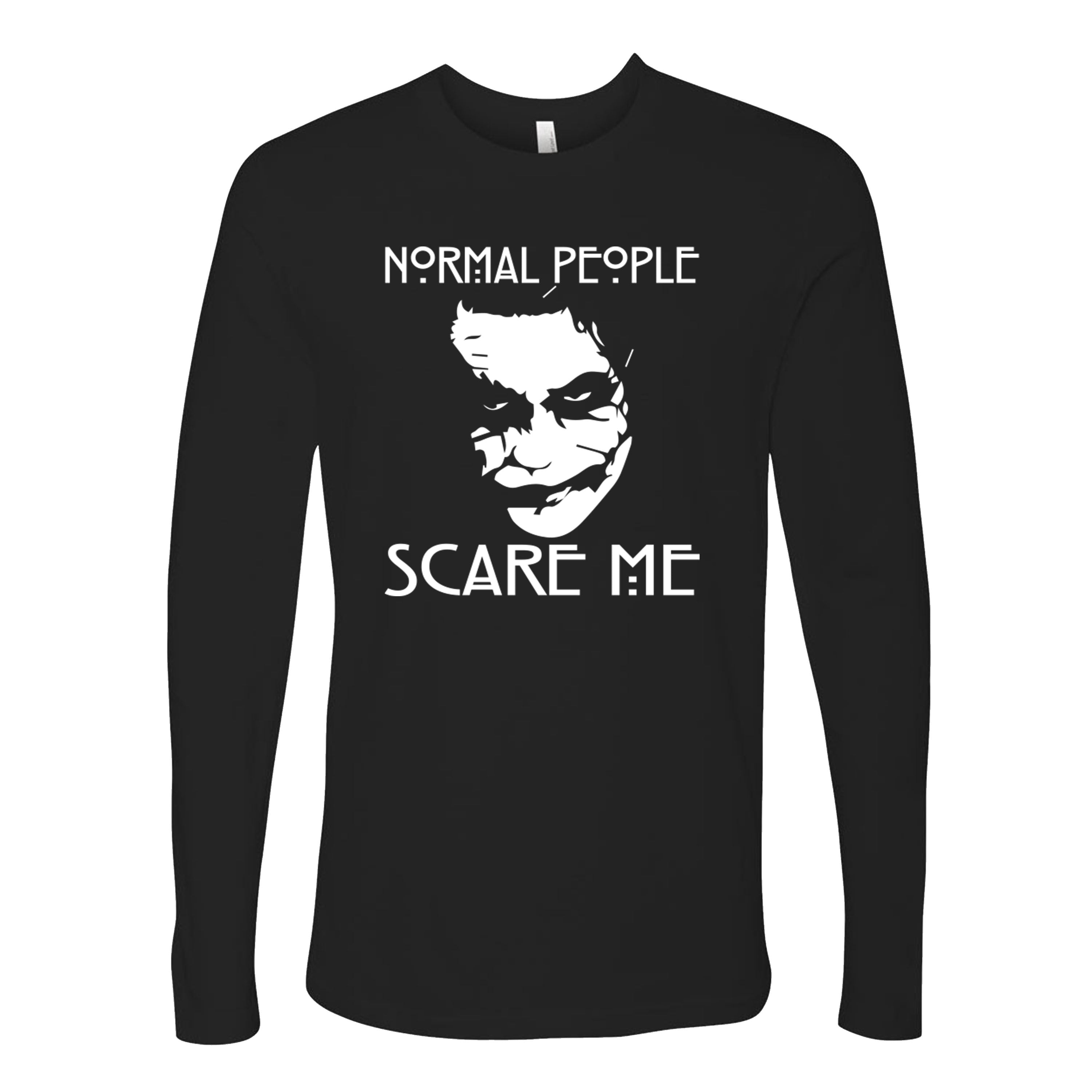 Normal People Scare Me Joker Funny T-shirts Sleevless Hoodies S-3XL