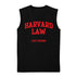 Harvard Law...Just Kidding T-shirts Sleevless Hoodies S-3XL