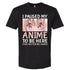 I Paused My Anime To Be Here Otaku Anime Short Sleeve, Long Sleeve, Sleevless, Hoodies S-3XL