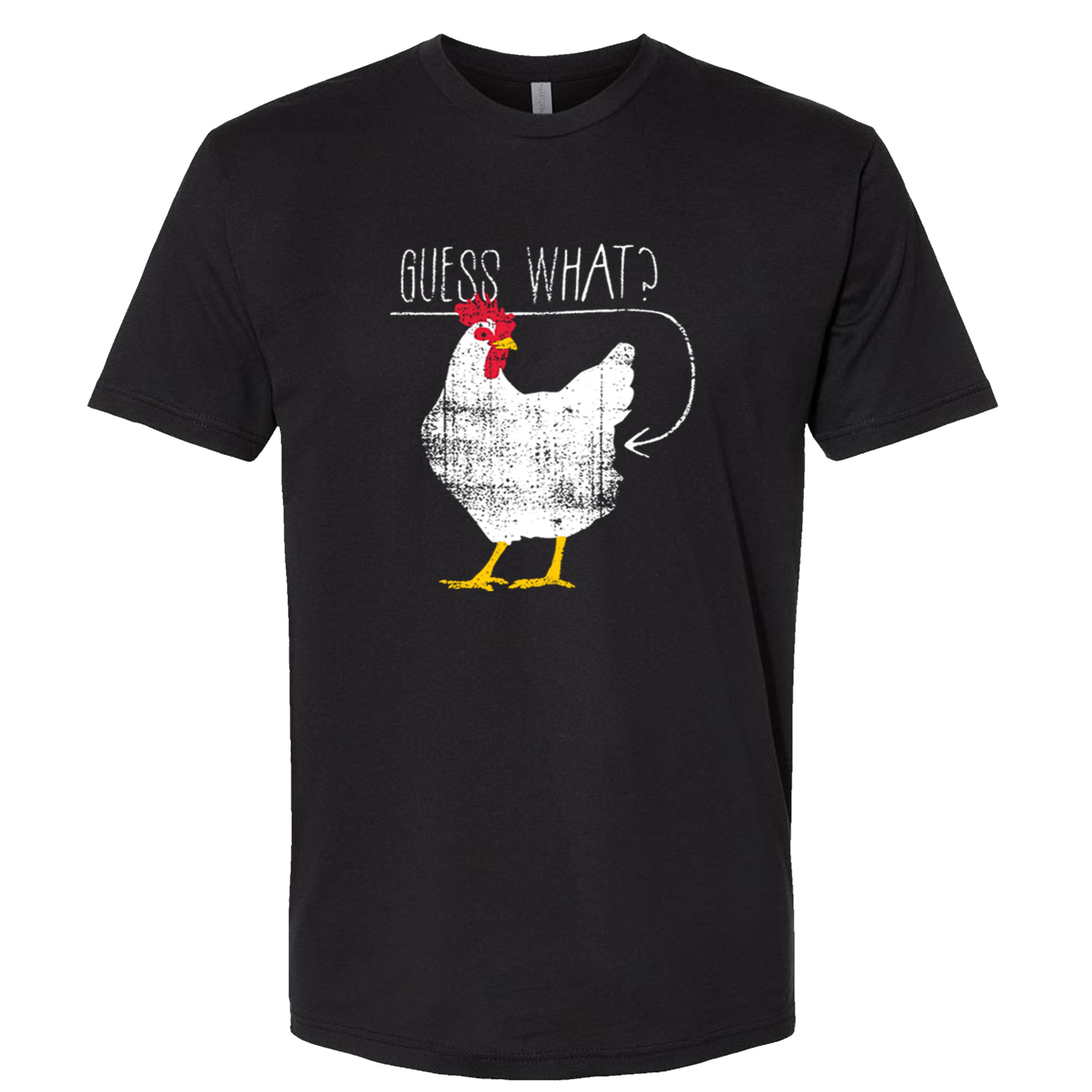 Guess What? Chicken Butt! T-shirts Sleevless Hoodies S-3XL