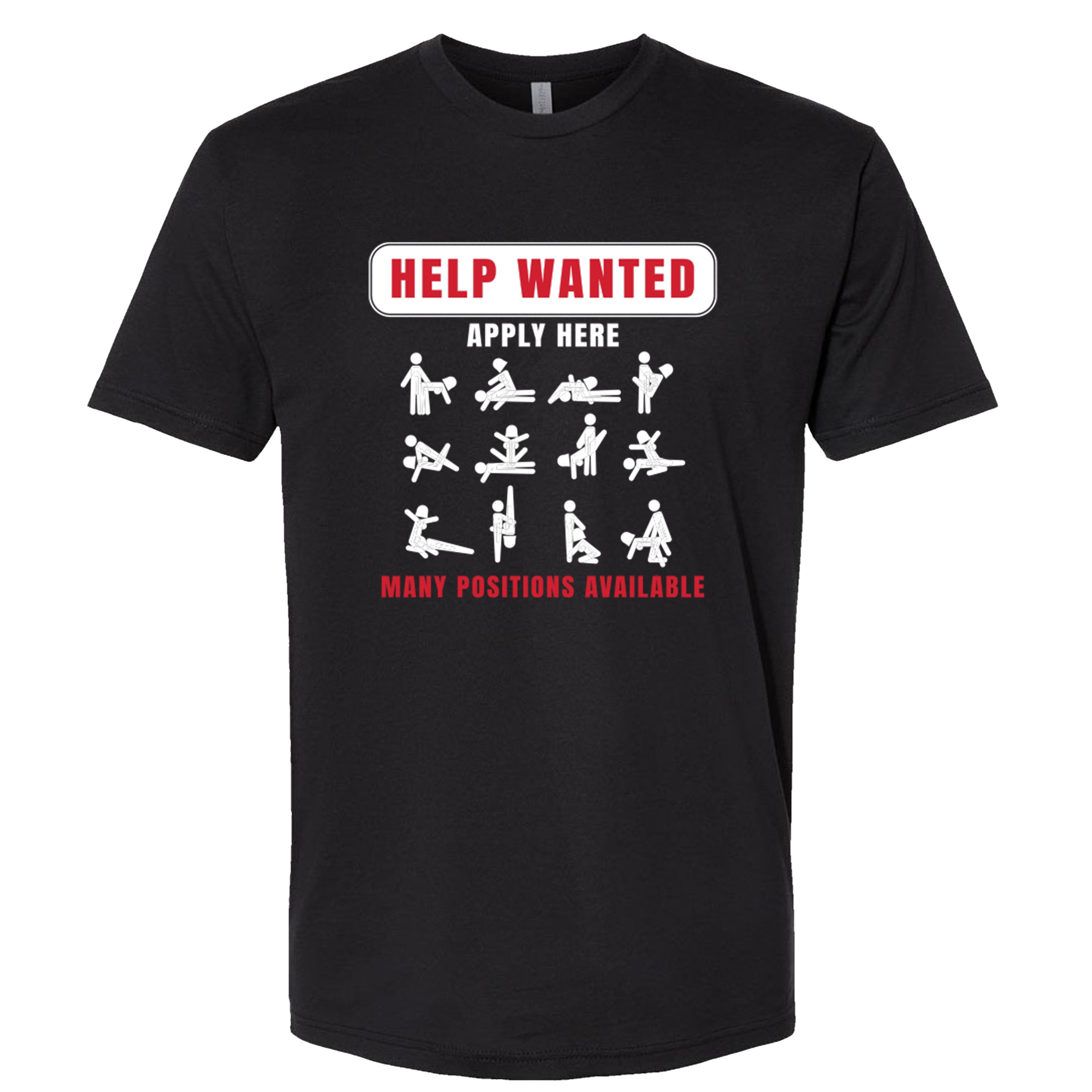 Help Wanted Apply Here Sex Adult Humor Positions Available Funny T-shirts Sleevless Hoodies S-3XL